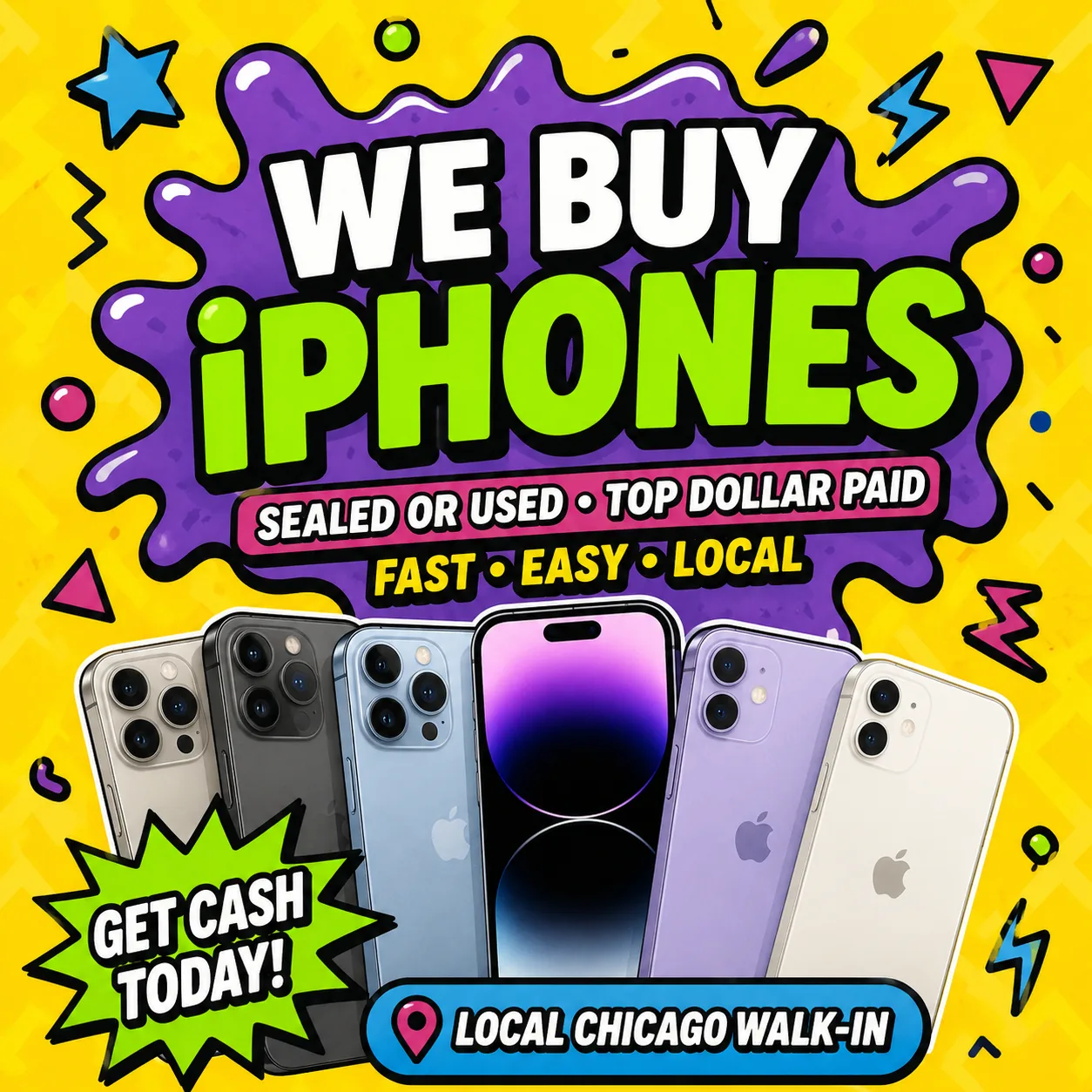 We Buy iPhones in Chicago – sealed or used, top dollar paid, fast easy local, get cash today at our local Chicago walk-in store